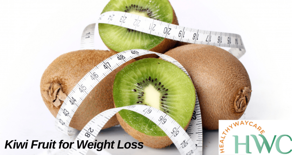 Kiwi Fruit for Weight Loss