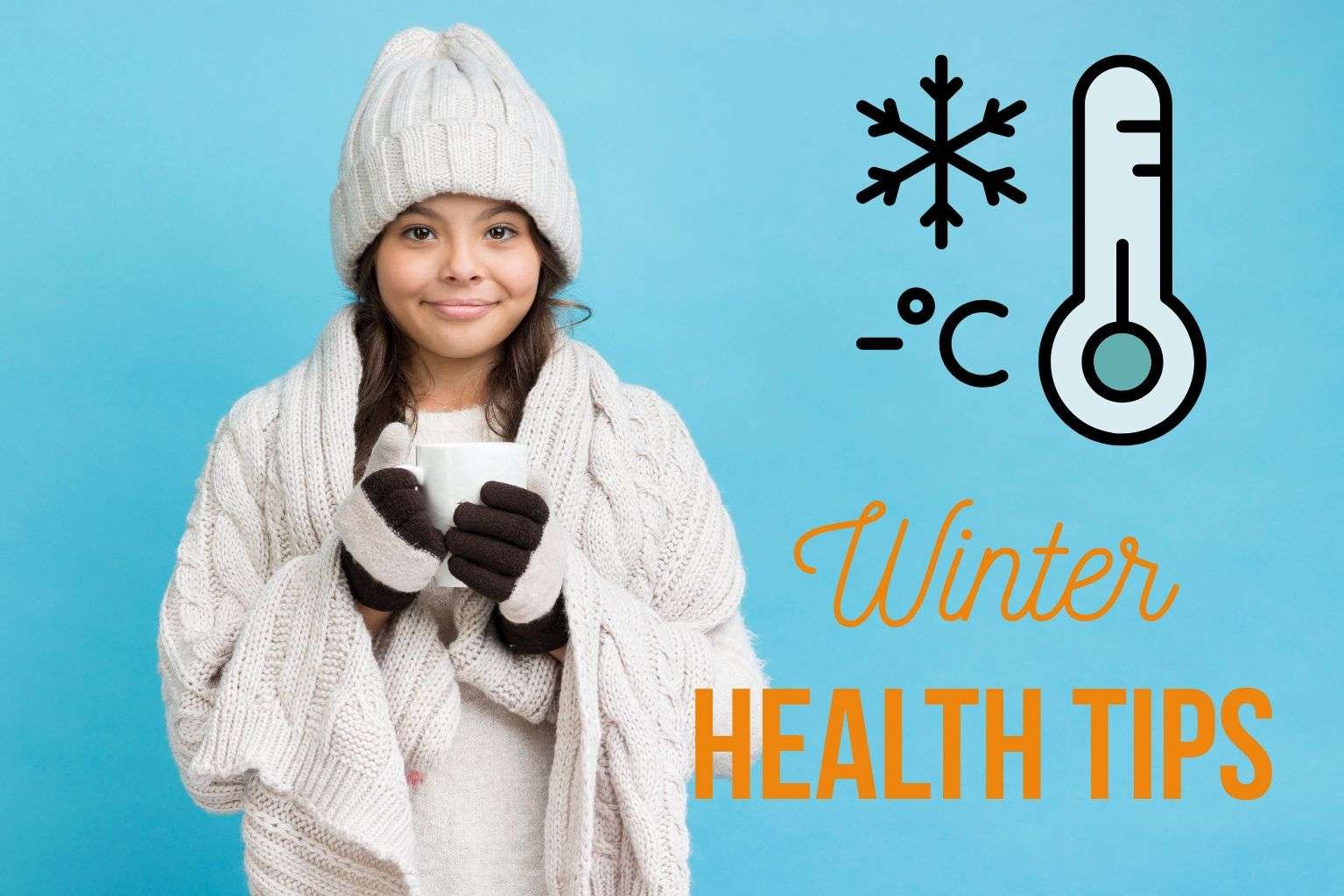 Winter Health Tips