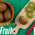 health benefits of kiwi fruit